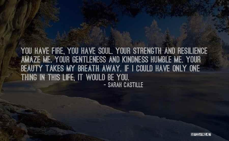 Resilience And Strength Quotes By Sarah Castille Resilience And Strength Quotes By Sarah Castille