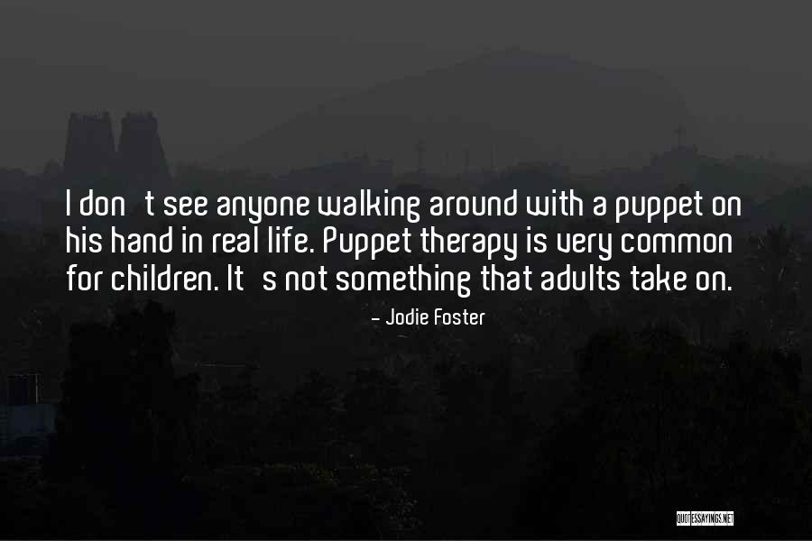 Resilience For Students Quotes By Jodie Foster Resilience For Students Quotes By Jodie Foster