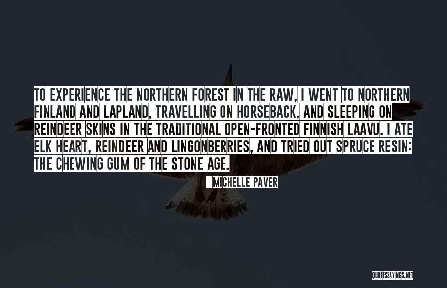 Resin Quotes By Michelle Paver Resin Quotes By Michelle Paver