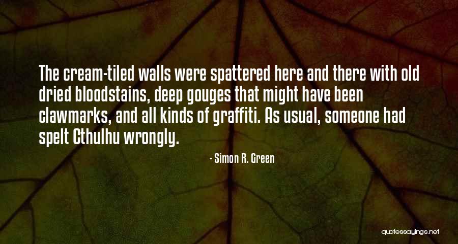 Resines Mechanism Quotes By Simon R. Green Resines Mechanism Quotes By Simon R. Green