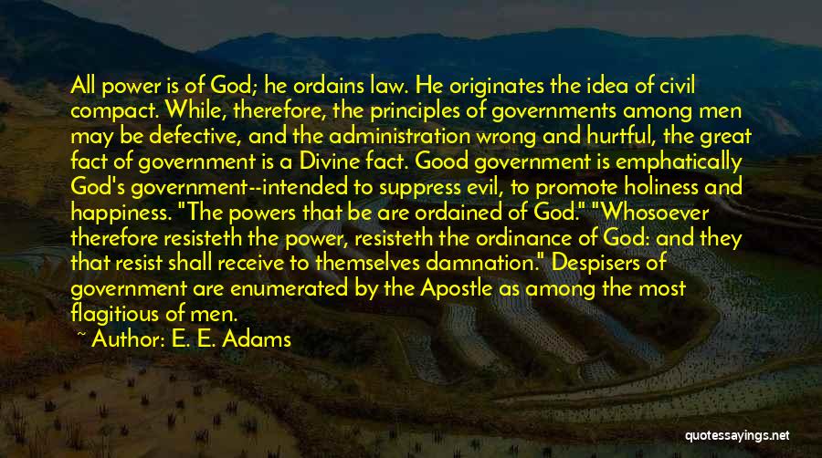 Resist Evil Quotes By E. E. Adams