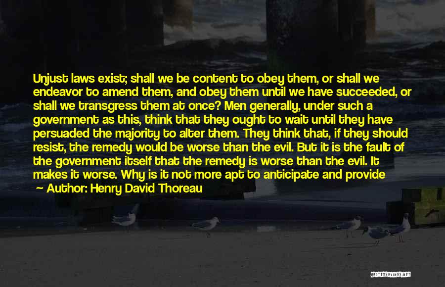 Resist Evil Quotes By Henry David Thoreau