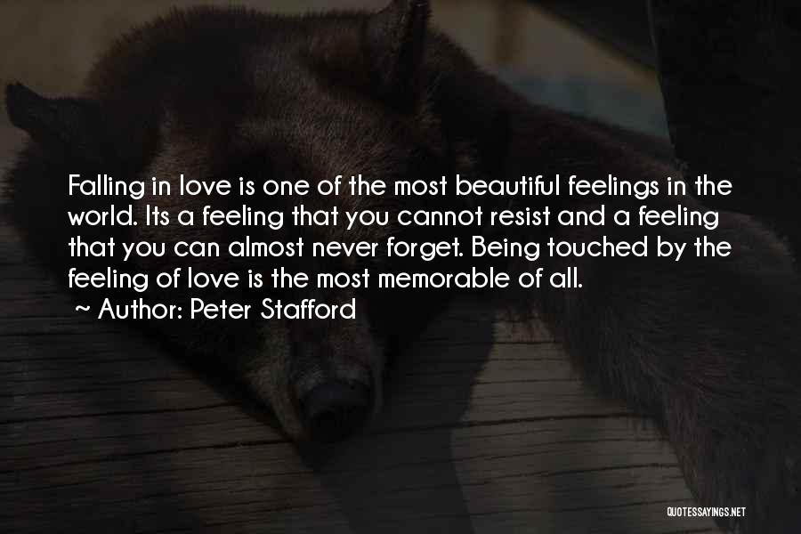 Resist Love Quotes By Peter Stafford