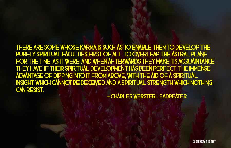 Resist Nothing Quotes By Charles Webster Leadbeater Resist Nothing Quotes By Charles Webster Leadbeater