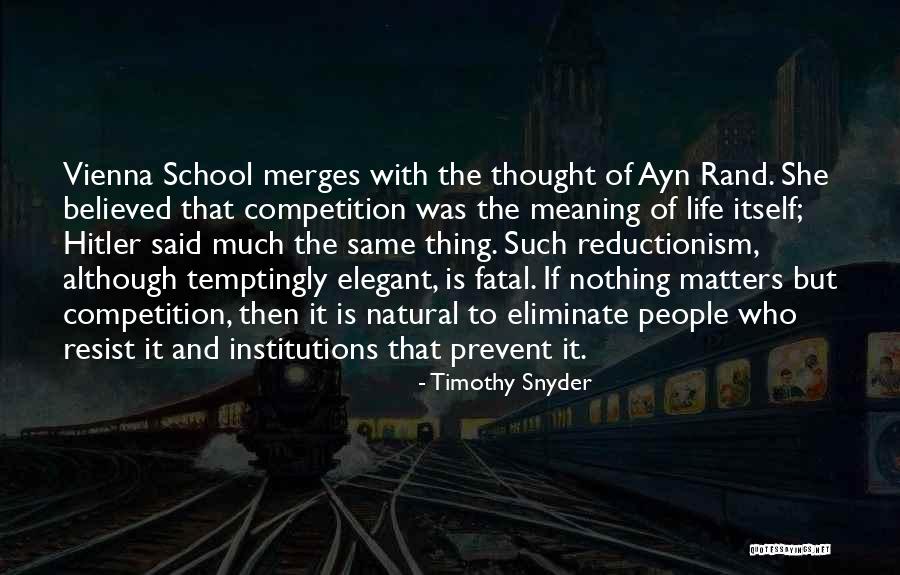 Resist Nothing Quotes By Timothy Snyder Resist Nothing Quotes By Timothy Snyder