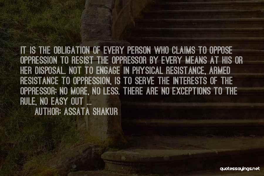 Resist Oppression Quotes By Assata Shakur