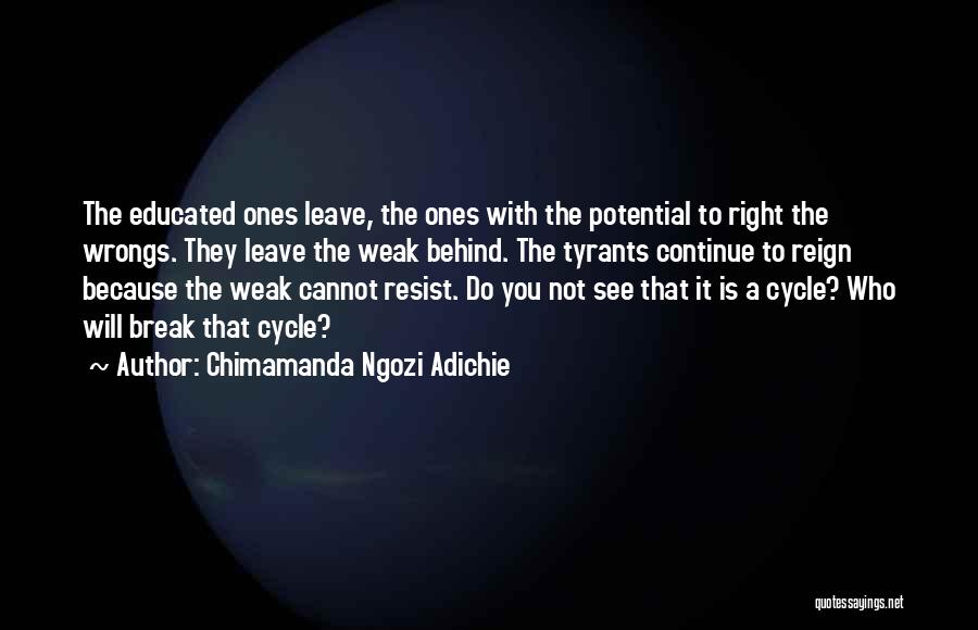 Resist Oppression Quotes By Chimamanda Ngozi Adichie