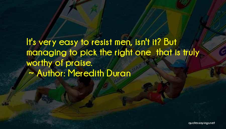 Resist Quotes By Meredith Duran