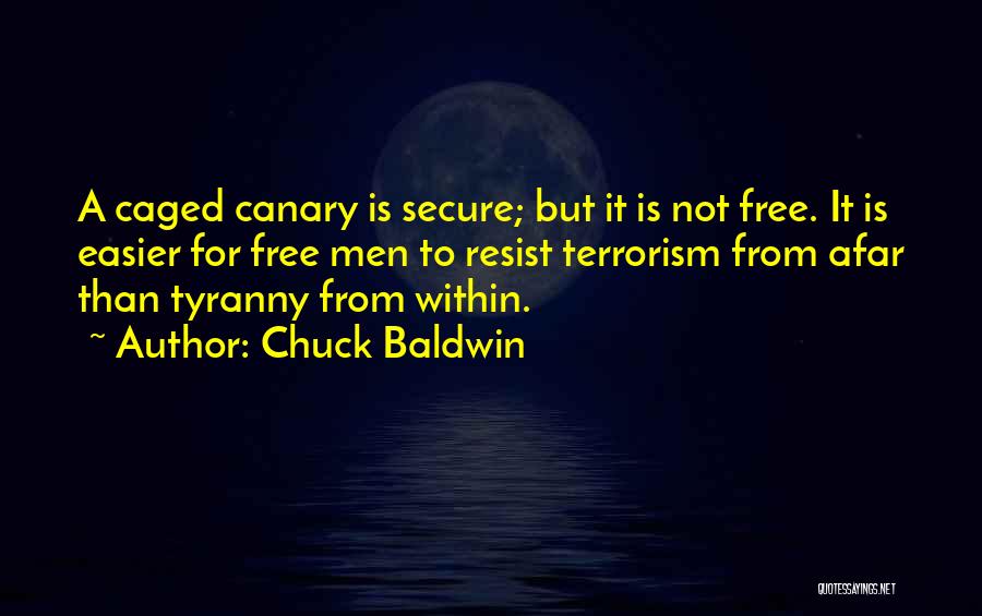Resist Tyranny Quotes By Chuck Baldwin