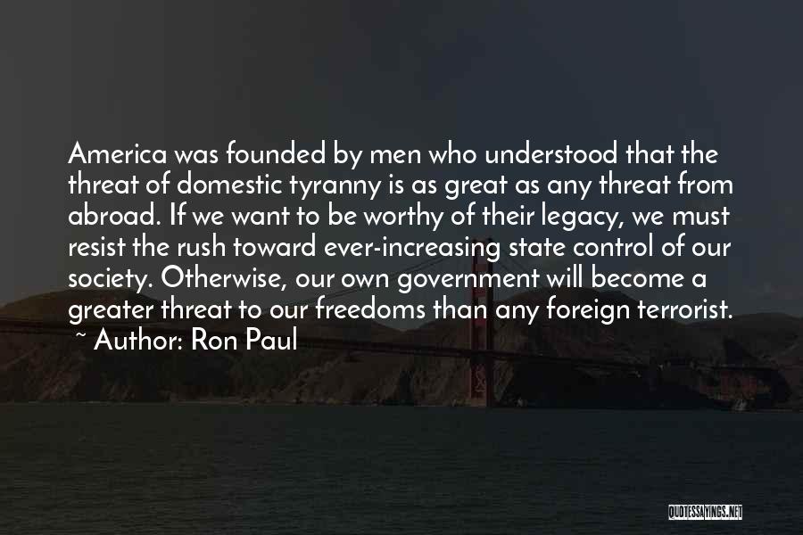 Resist Tyranny Quotes By Ron Paul