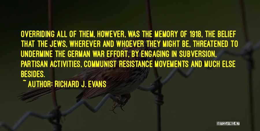 Resistance Movements Quotes By Richard J. Evans