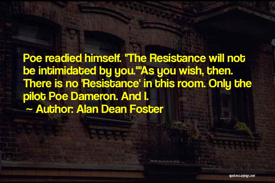 Resistance Star Wars Quotes By Alan Dean Foster