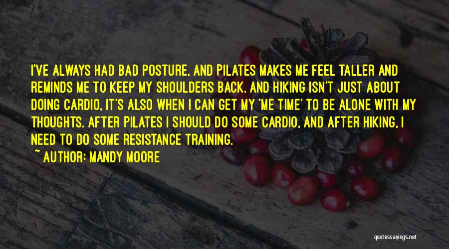 Resistance Training Quotes By Mandy Moore