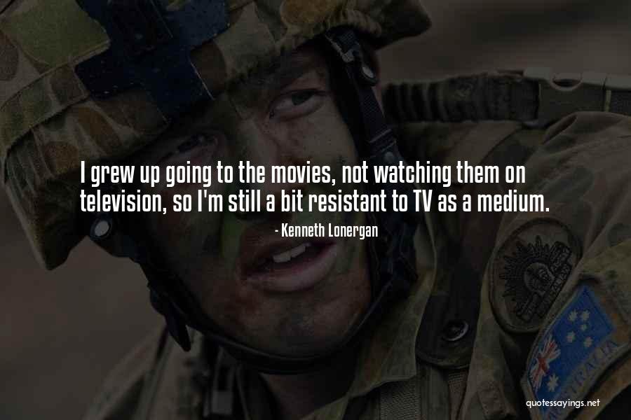 Resistant Quotes By Kenneth Lonergan Resistant Quotes By Kenneth Lonergan