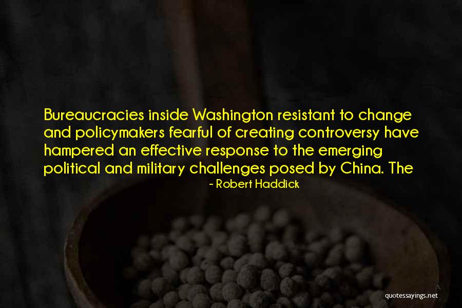Resistant Quotes By Robert Haddick Resistant Quotes By Robert Haddick