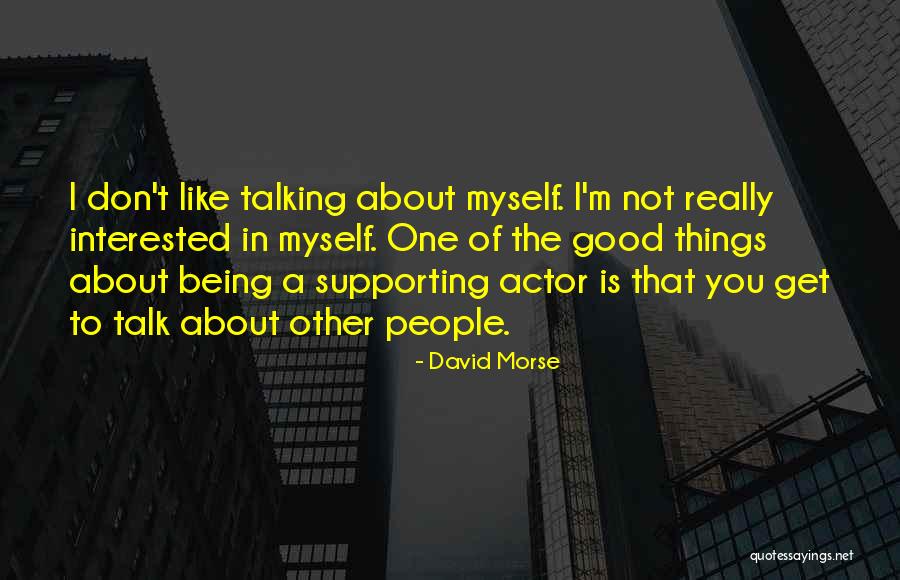 Resistant Starches Quotes By David Morse Resistant Starches Quotes By David Morse