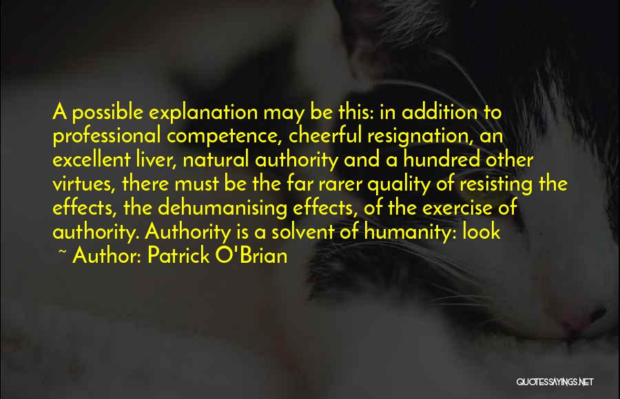 Resisting Authority Quotes By Patrick O'Brian