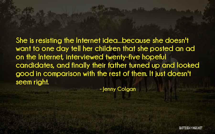 Resisting Her Quotes By Jenny Colgan Resisting Her Quotes By Jenny Colgan