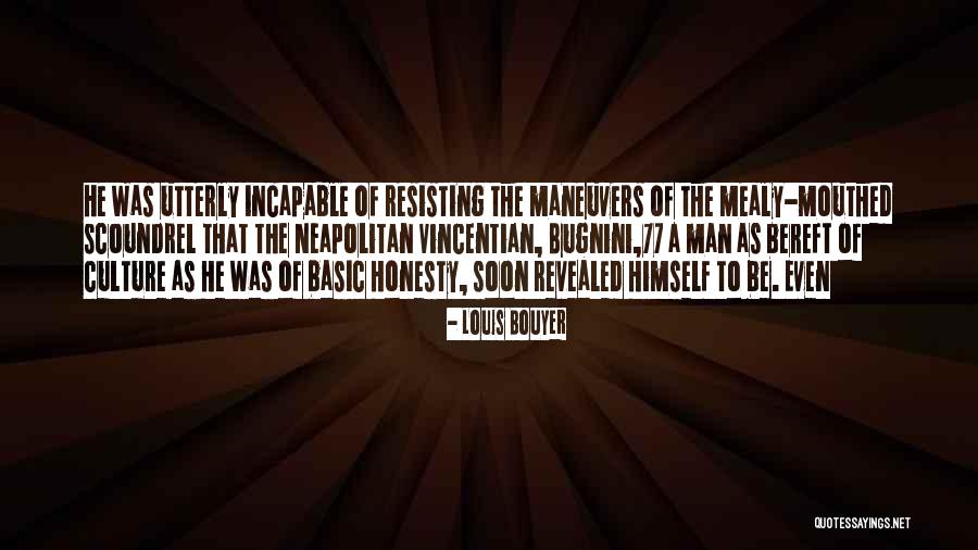 Resisting Her Quotes By Louis Bouyer Resisting Her Quotes By Louis Bouyer