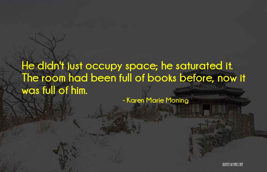 Resistire 2020 Quotes By Karen Marie Moning Resistire 2020 Quotes By Karen Marie Moning