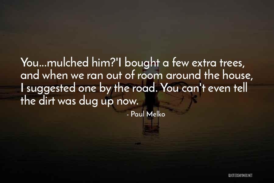 Resmini Law Quotes By Paul Melko Resmini Law Quotes By Paul Melko