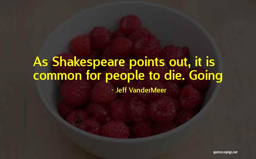 Resnik Elementary Quotes By Jeff VanderMeer Resnik Elementary Quotes By Jeff VanderMeer