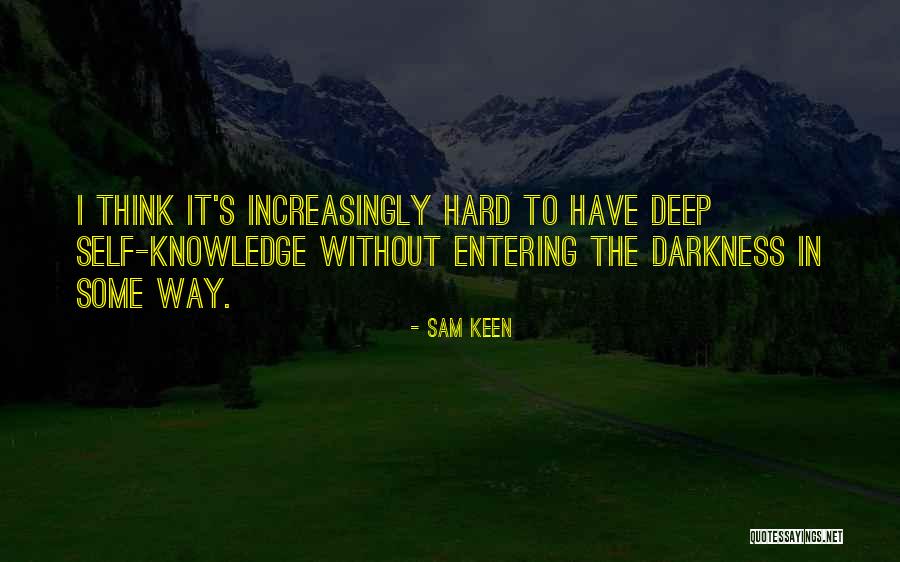 Resoled Desert Quotes By Sam Keen Resoled Desert Quotes By Sam Keen