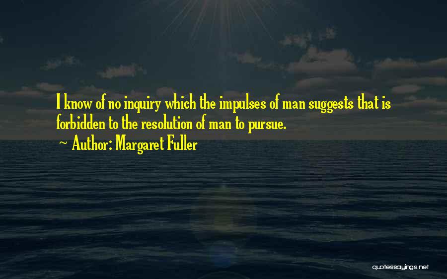 Resolution Quotes By Margaret Fuller