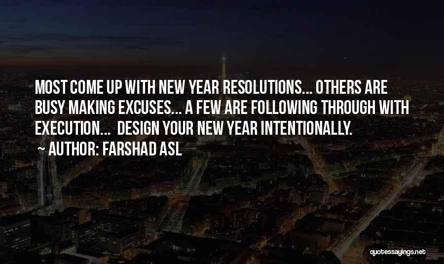 Resolutions For A New Year's Quotes By Farshad Asl