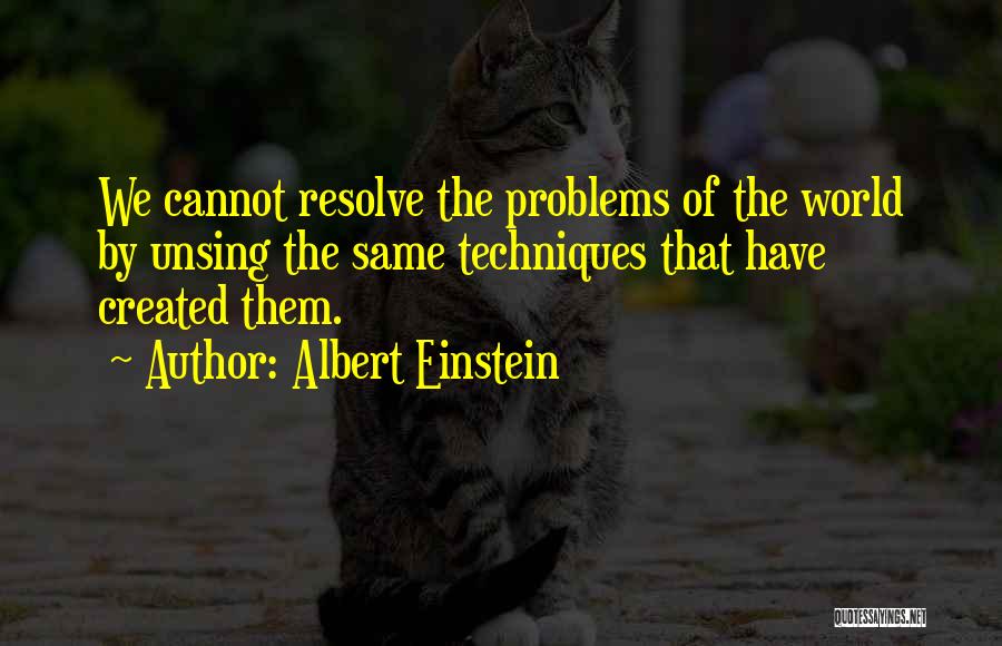 Resolve Problem Quotes By Albert Einstein