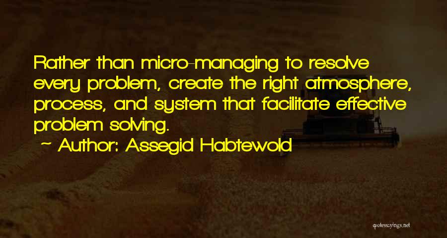 Resolve Problem Quotes By Assegid Habtewold