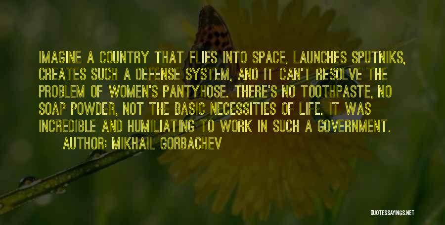 Resolve Problem Quotes By Mikhail Gorbachev