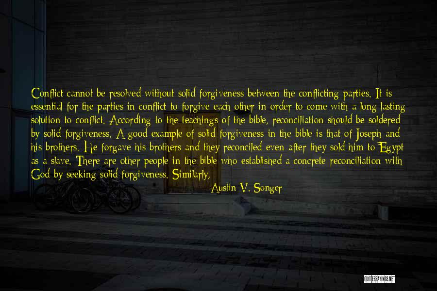 Resolved With God Quotes By Austin V. Songer Resolved With God Quotes By Austin V. Songer