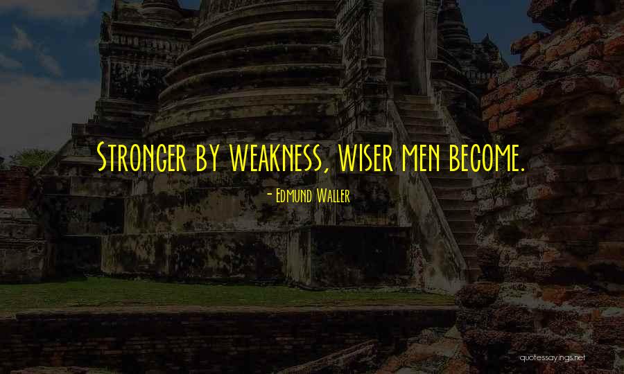 Resolviendo Conflictos Quotes By Edmund Waller Resolviendo Conflictos Quotes By Edmund Waller