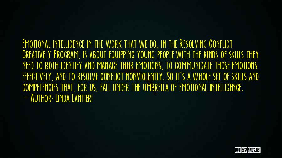 Resolving Conflict At Work Quotes By Linda Lantieri