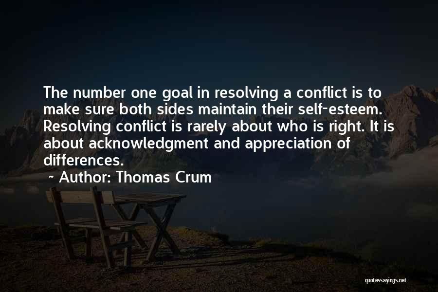 Resolving Differences Quotes By Thomas Crum