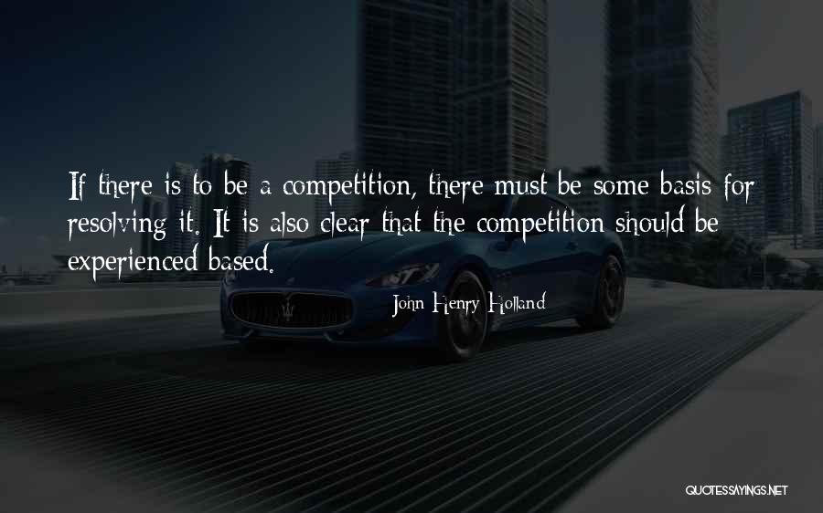 Resolving To Do Something Quotes By John Henry Holland Resolving To Do Something Quotes By John Henry Holland