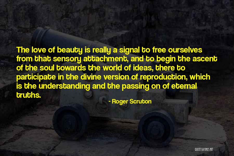 Resonable Quotes By Roger Scruton Resonable Quotes By Roger Scruton