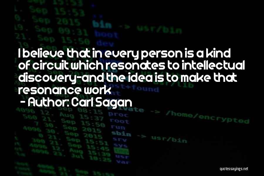 Resonance Quotes By Carl Sagan