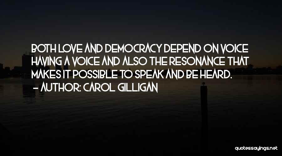 Resonance Quotes By Carol Gilligan