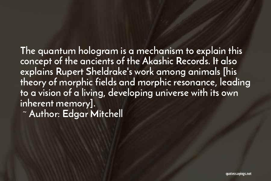 Resonance Quotes By Edgar Mitchell