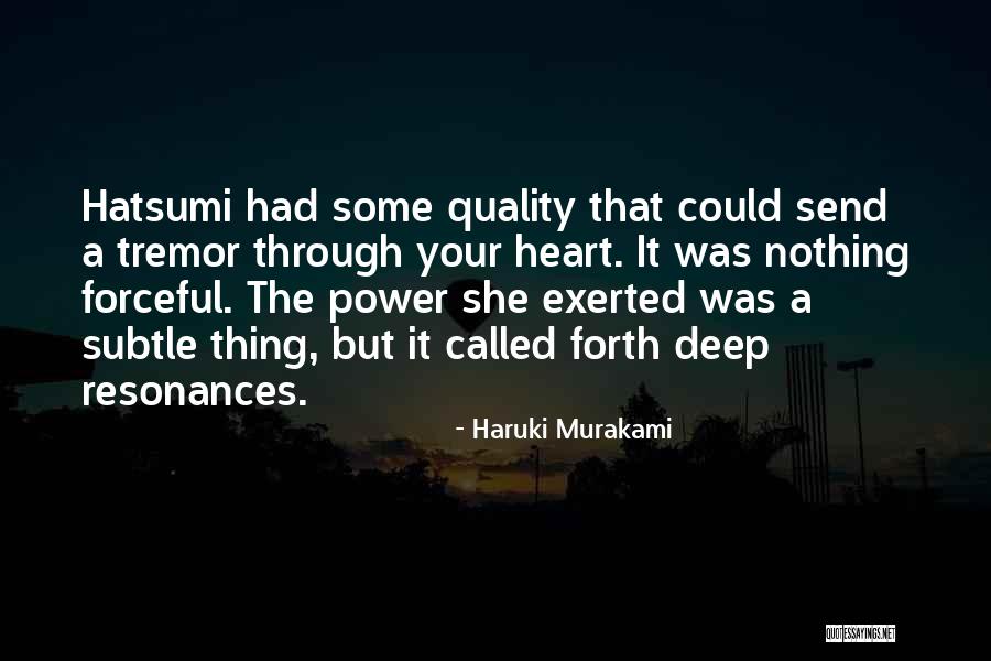Resonances Quotes By Haruki Murakami Resonances Quotes By Haruki Murakami