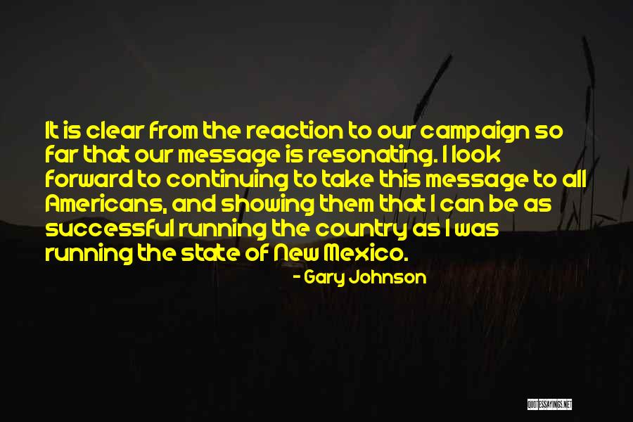 Resonating Quotes By Gary Johnson Resonating Quotes By Gary Johnson
