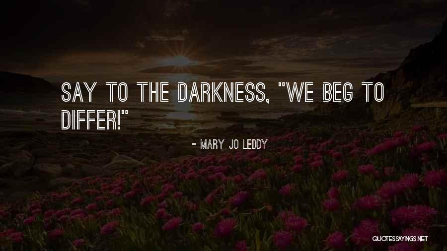 Resort At Pelican Hill Quotes By Mary Jo Leddy Resort At Pelican Hill Quotes By Mary Jo Leddy