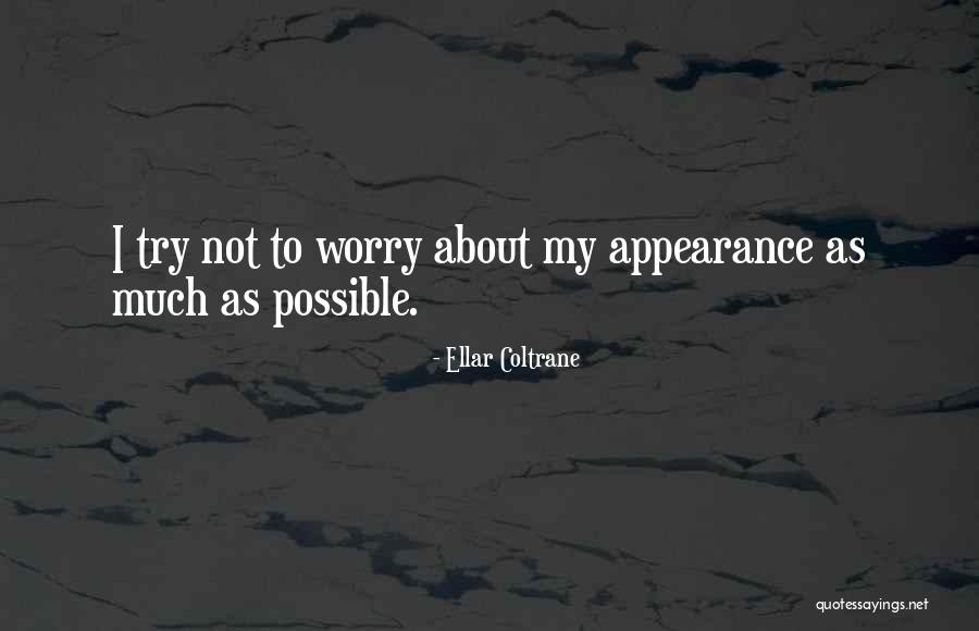 Resorted Synonym Quotes By Ellar Coltrane Resorted Synonym Quotes By Ellar Coltrane
