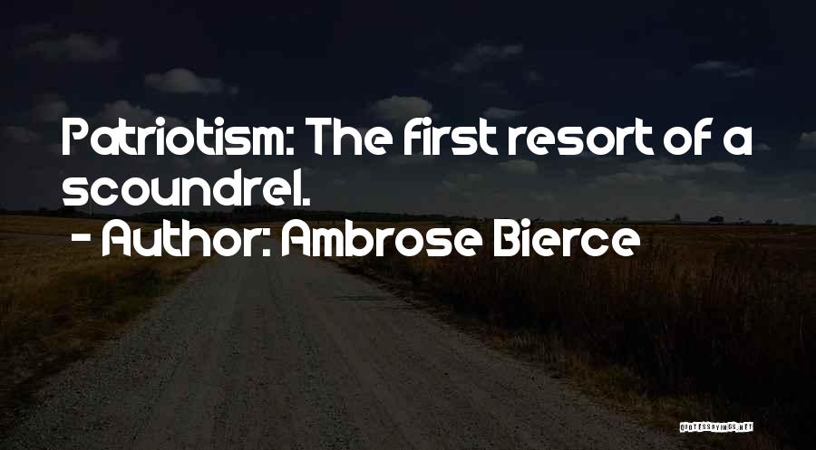 Resorts Quotes By Ambrose Bierce