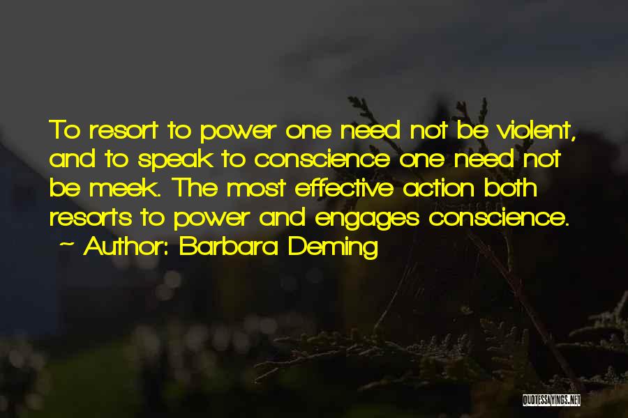 Resorts Quotes By Barbara Deming