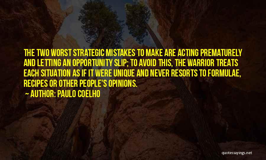 Resorts Quotes By Paulo Coelho