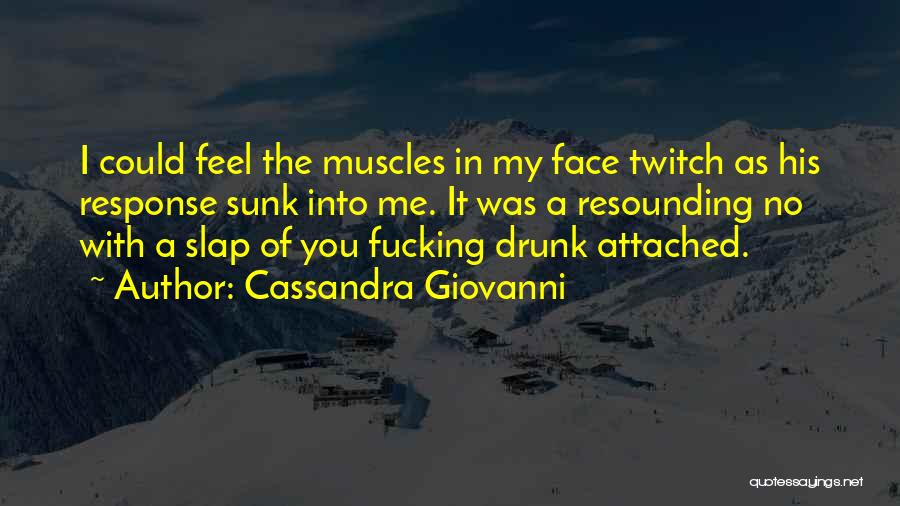 Resounding Quotes By Cassandra Giovanni