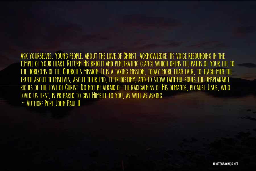 Resounding Quotes By Pope John Paul II